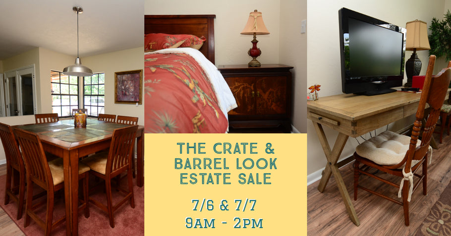 THE CRATE & BARREL LOOK - Palm Coast Estate Sale