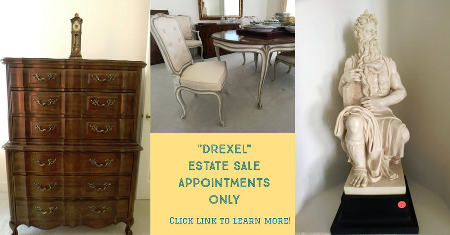 Drexel, Thomasville & Henredon by Appointment Only