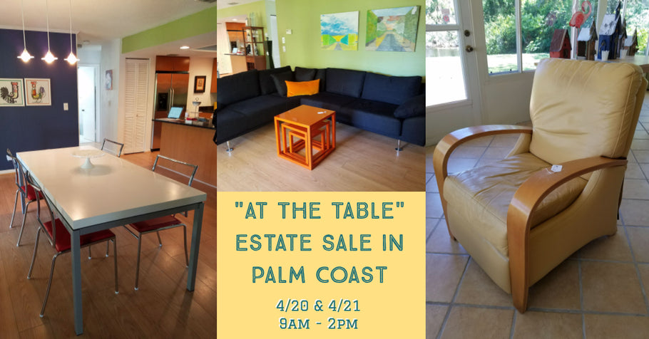 At The Table - Palm Coast Estate Sale